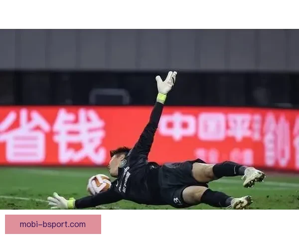 桑巴门神屡献惊艳扑救力保球门稳固不失